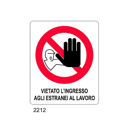 Vietato l'ingresso agli estranei al lavoro - A - Alluminio 115x160 mm - Conf 10 pz.