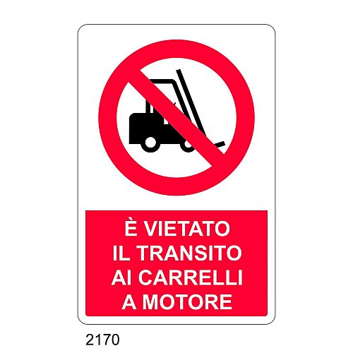 E' vietato il transito ai carrelli a motore - E - Alluminio 500x700 mm