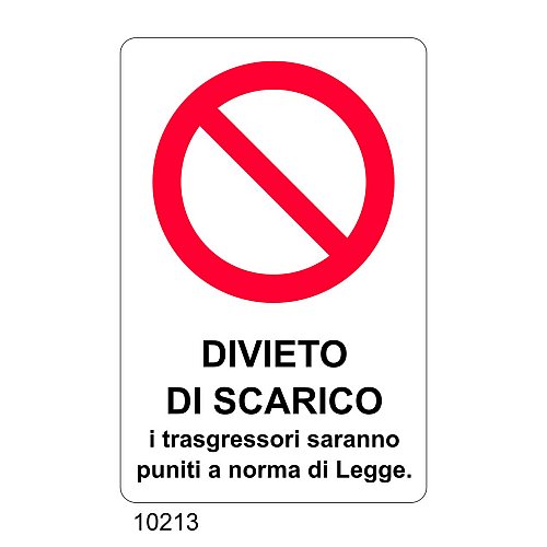 Divieto di scarico.I trasgressori saranno puniti a norma di legge - C - Alluminio 330x500 mm - Conf 10 pz.