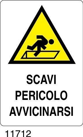 Scavi pericolo avvicinarsi - A - Polionda 350x500 mm