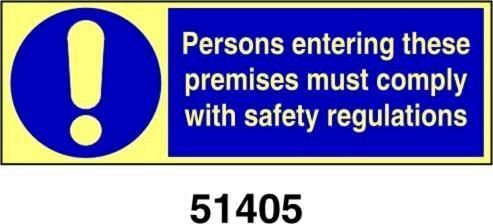 Persons entering these premises must comply with safety regulations - A - PVL 300x100 mm - Conf 10 pz.