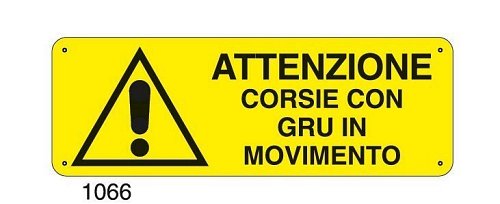 Attenzione corsie con gru in movimento
