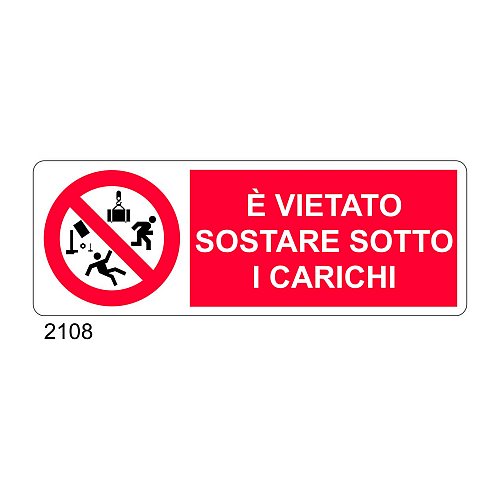E' vietato sostare sotto i carichi