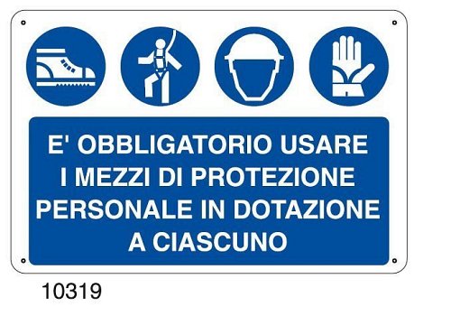 E' obbligatorio usare i mezzi di protezione personale in dotazione a ciascuno - C - Alluminio 500x330 mm