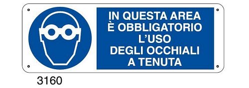 In questa area è obbligatorio l'uso degli occhiali a tenuta - B - Alluminio 765x270 mm - Conf 10 pz.