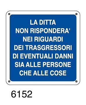 La ditta non risponderà nei riguardi dei trasgressori - D - Alluminio 370x370 mm