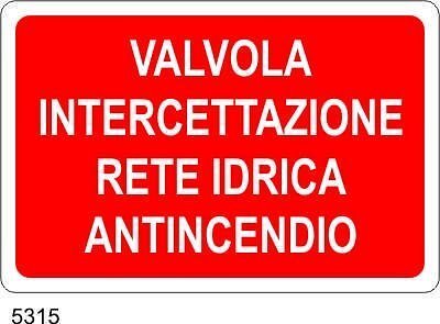 Valvola intercettazione rete idrica antincendio - B - Alluminio 500x330 mm