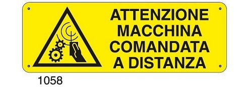 Attenzione macchina comandata a distanza - B - Alluminio 765x270 mm