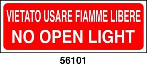 No open light - vietato usare fiamme libere - A - PV 350x125 mm