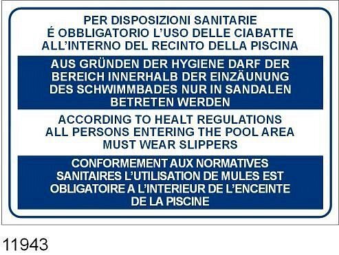 E' obbligatorio l'uso delle ciabatte all'interno del recinto della piscina - Alluminio piano