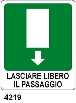 Uscita di emergenza - Lasciare libero il passaggio