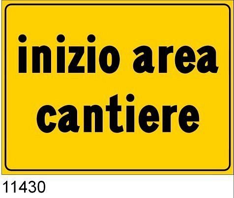 Inizio area cantiere - B - Alluminio CL.2 60x90 cm