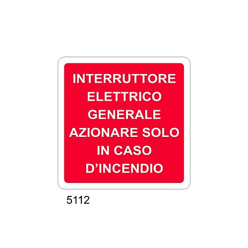 Interruttore elettrico generale azionare solo in caso di incendio - B - Alluminio 160x160 mm
