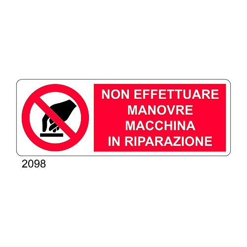 Non effettuare manovre, macchina in riparazione