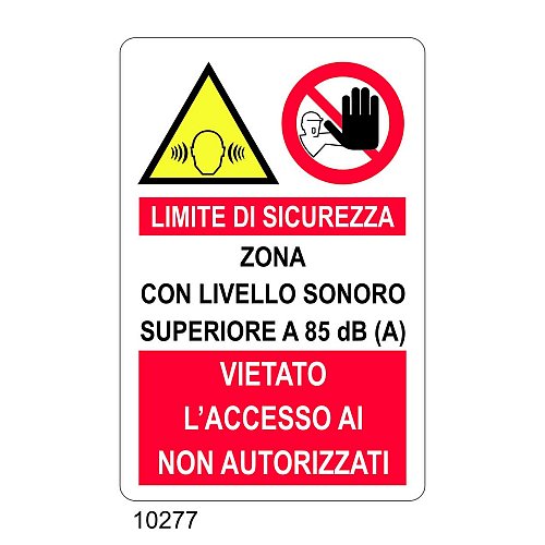 Limite di sicurezza. Vietato l'accesso ai non autorizzati - E - Alluminio 500x700 mm