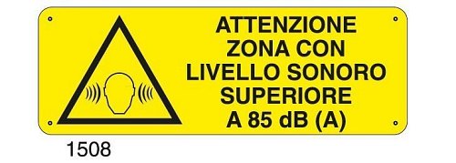 Attenzione zona con livello sonoro superiore a 85 dB (A) - D - Alluminio 1400x500 mm