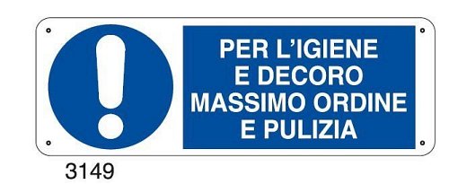 Per l'igiene e decoro massimo ordine e pulizia - E - Alluminio 500x700 mm - Conf 10 pz.