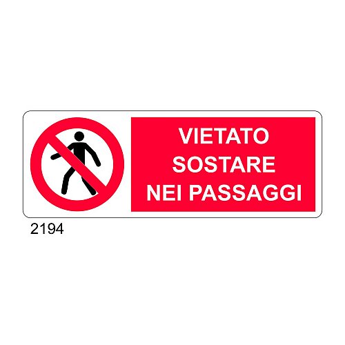 Vietato sostare nei passaggi