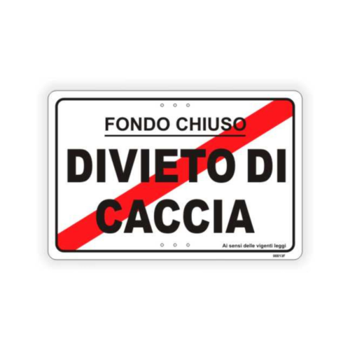 Divieto di caccia fondo chiuso