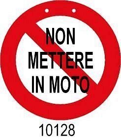Non mettere in moto -PVC Rigido - 250mm