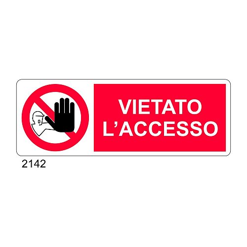 Vietato l'accesso - D - Alluminio 1400x500 mm - Conf 10 pz.
