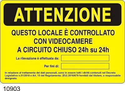 Questo locale è controllato con videocamere a circuito chiuso 24h su 24h  Alluminio B - 500x330 mm
