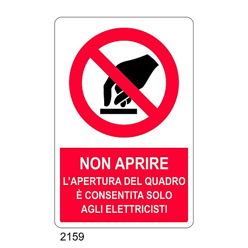 Non aprire l'apertura del quadro, è consentita solo agli elettricisti - E - Alluminio 500x700 mm - Conf 10 pz.