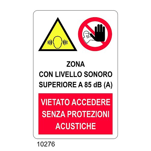 Vietato accedere senza protezioni acustiche - C - Alluminio 330x500 mm