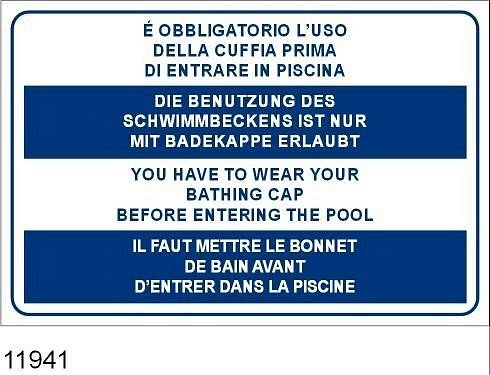 E' obbligatorio l'uso della cuffia prima di entrare in piscina - Alluminio piano - Conf 10 pz.
