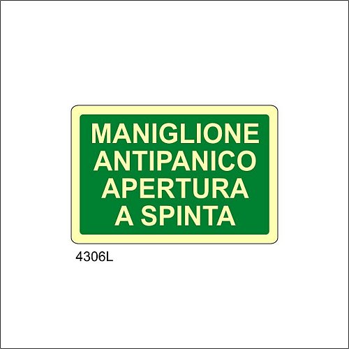 Maniglione antipanico apertura a spinta Luminescente